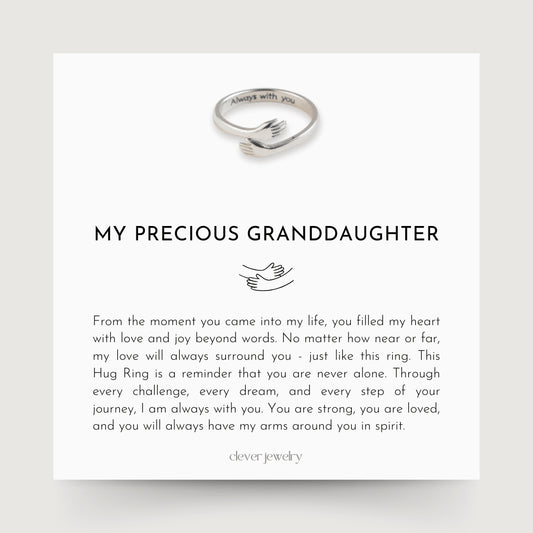 My Precious Granddaughter - Hug Ring